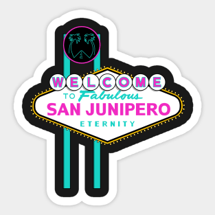 Fabulous San Junipero Sticker